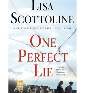 One Perfect Lie by Lisa Scottoline HARDCOVER SIGNED FIRST EDITION